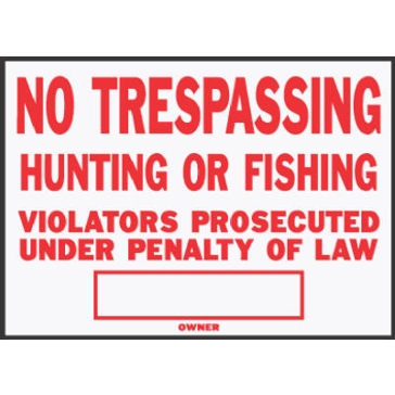 10" x 11" Legal "No Trespassing" Aluminum Sign 