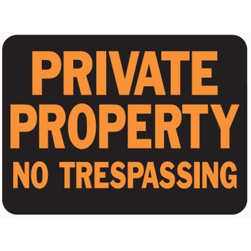 Hy-Ko 9in x 12in Private Property No Trespassing Plastic Sign 3025
