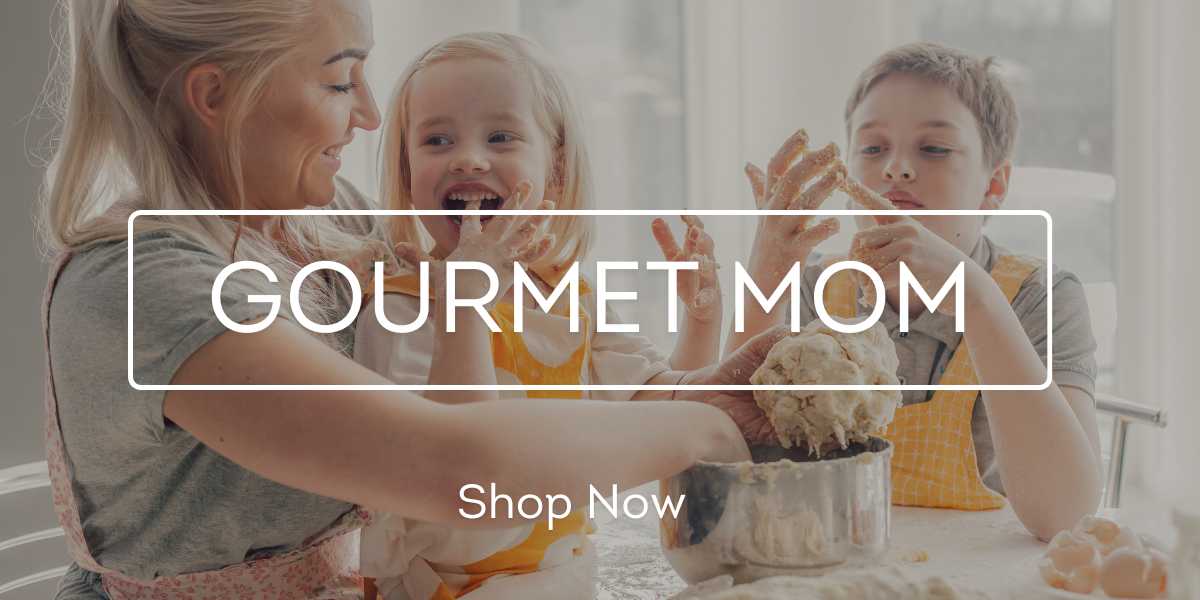 Gourmet Mom